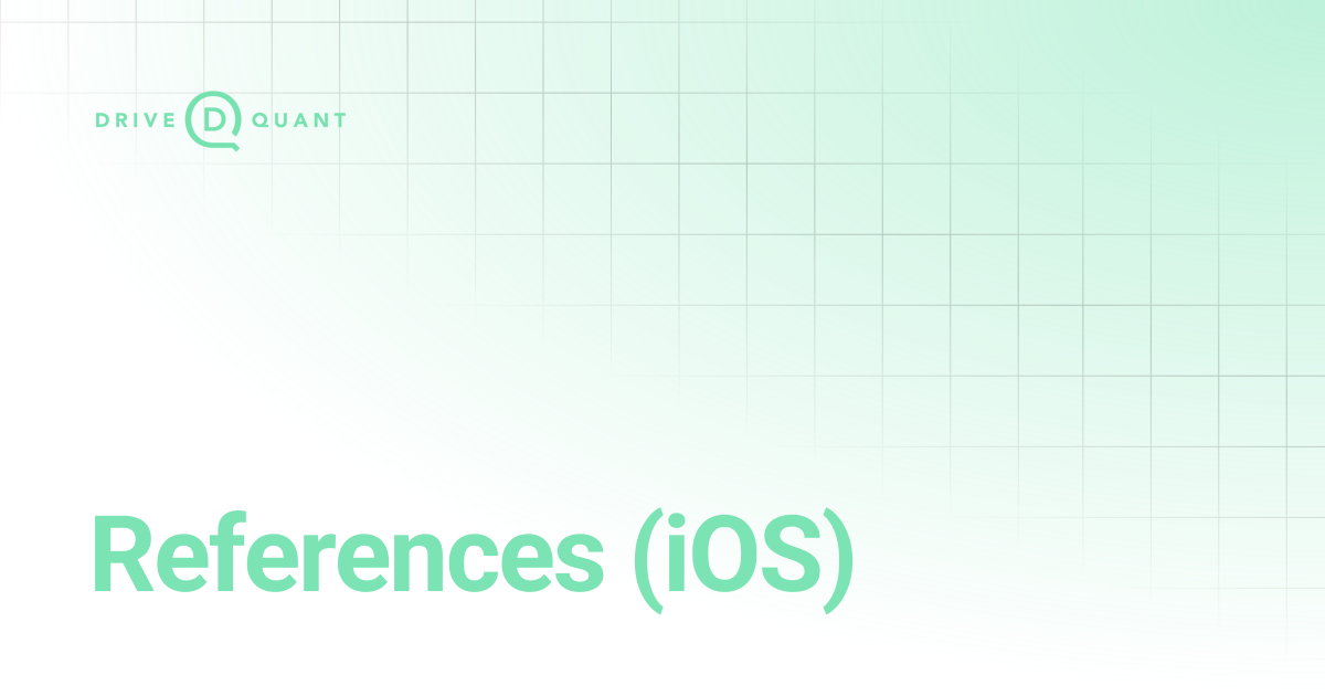 References (iOS) | DriveQuant